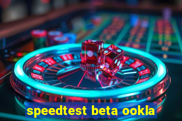 speedtest beta ookla